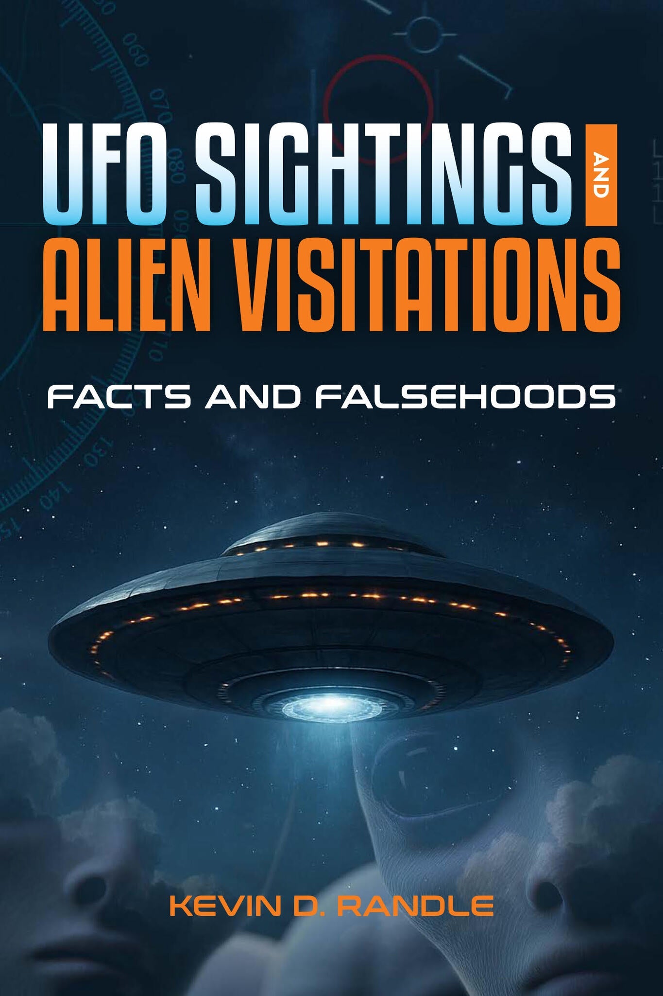 Cover image for UFO Sightings and Alien Visitations ISBN 9781578598939